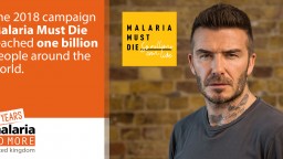 David Beckham fronting Malaria Must Die campaign