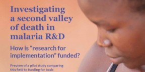 Investigating a second valley of death in malaria R&D
