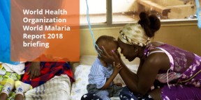 World Malaria Report 2018 briefing